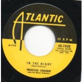 Professor Longhair 'In The Night'  + 'Tipitina'  7"